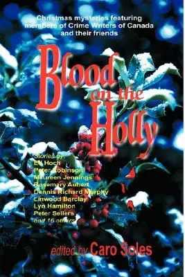 Du sang sur le houx - Blood on the Holly