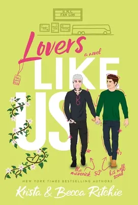 Lovers Like Us (Édition spéciale, couverture rigide) - Lovers Like Us (Special Edition Hardcover)