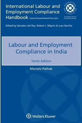 Conformité en matière de travail et d'emploi en Inde - Labour and Employment Compliance in India
