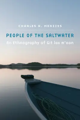 Les gens de l'eau salée : Les peuples de l'eau salée - People of the Saltwater: People of the Saltwater