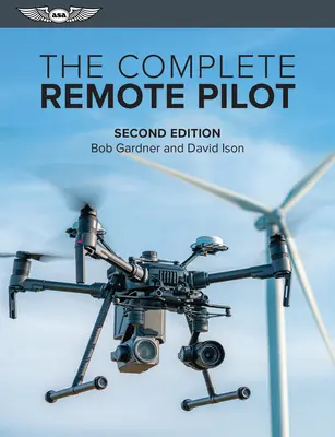 Le télépilote complet - The Complete Remote Pilot