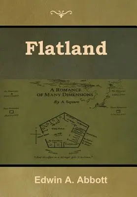 Flatland : Un roman aux multiples dimensions - Flatland: A Romance of Many Dimensions