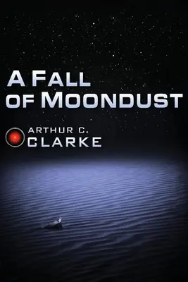 Une chute de poussière de lune - A Fall of Moondust