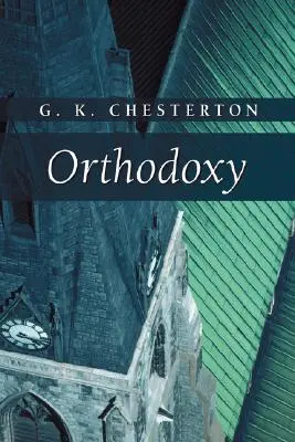 L'orthodoxie - Orthodoxy