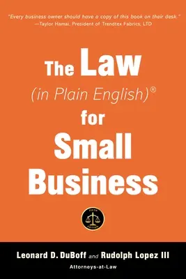 Le droit (en clair) pour les petites entreprises (sixième édition) - The Law (in Plain English) for Small Business (Sixth Edition)