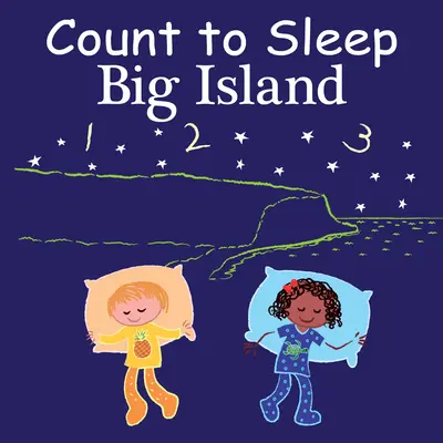 Comptez dormir Big Island d'Hawaï - Count to Sleep Big Island of Hawaii