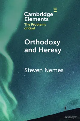 Orthodoxie et hérésie - Orthodoxy and Heresy