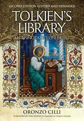 Bibliothèque de Tolkien : Une liste annotée : Deuxième édition revue et augmentée - Tolkien's Library: An Annotated Checklist: Second Edition Revised and Expanded