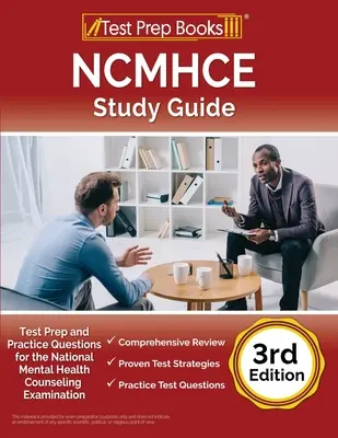 Guide d'étude NCMHCE : Test Prep and Practice Questions for the National Clinical Mental Health Counseling Examination [3rd Edition] (en anglais) - NCMHCE Study Guide: Test Prep and Practice Questions for the National Clinical Mental Health Counseling Examination [3rd Edition]