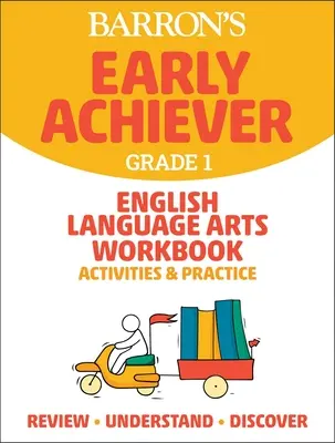 Barron's Early Achiever : Grade 1 English Language Arts Workbook Activities & Practice - Barron's Early Achiever: Grade 1 English Language Arts Workbook Activities & Practice