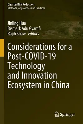 Considérations pour un écosystème de technologie et d'innovation post-Covid-19 en Chine - Considerations for a Post-Covid-19 Technology and Innovation Ecosystem in China