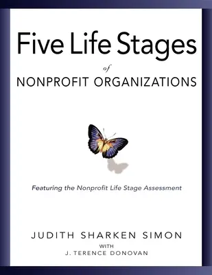 Les cinq étapes de la vie : Où vous êtes, où vous allez et à quoi vous attendre quand vous y arriverez - Five Life Stages: Where You Are, Where You're Going, and What to Expect When You Get There