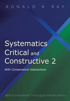 Systématique critique et constructive 2 : avec interactions du compendium - Systematics Critical and Constructive 2: With Compendium Interactions