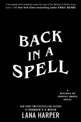 Retour de flamme - Back in a Spell