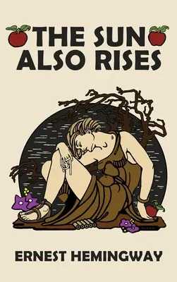 Le soleil se lève aussi - The Sun Also Rises