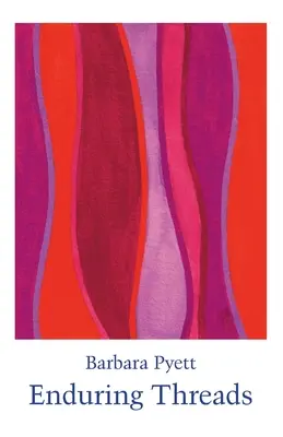 Fils durables - Enduring Threads