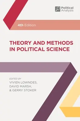 Théorie et méthodes en sciences politiques - Theory and Methods in Political Science