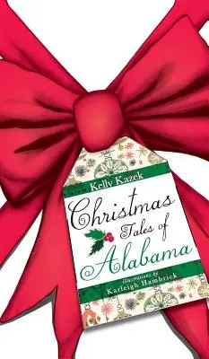 Contes de Noël de l'Alabama - Christmas Tales of Alabama