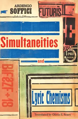 Simultanéités et chimies lyriques - Simultaneities and Lyric Chemisms