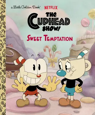 Tentation sucrée (le spectacle Cuphead !) - Sweet Temptation (the Cuphead Show!)