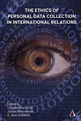 L'éthique de la collecte de données personnelles dans les relations internationales : L'inclusionnisme à l'heure de la Covid-19 - The Ethics of Personal Data Collection in International Relations: Inclusionism in the Time of Covid-19