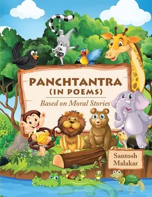 Panchtantra (en poèmes) : Basé sur des histoires morales - Panchtantra (In Poems): Based on Moral Stories