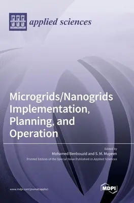 Mise en œuvre, planification et exploitation des micro-réseaux/nano-réseaux - Microgrids/Nanogrids Implementation, Planning, and Operation