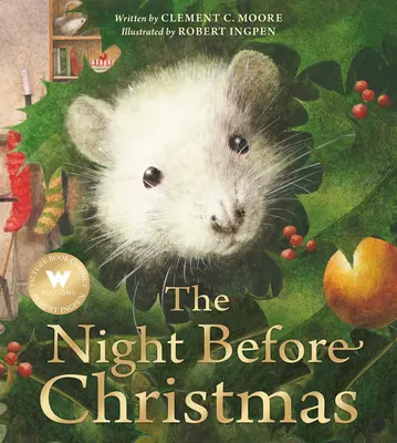 La nuit de Noël : Un livre d'images de Robert Ingpen - The Night Before Christmas: A Robert Ingpen Picture Book