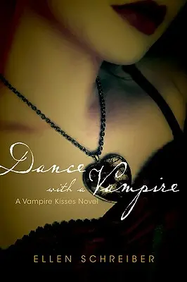 Baisers de vampire 4 : Danse avec un vampire - Vampire Kisses 4: Dance with a Vampire