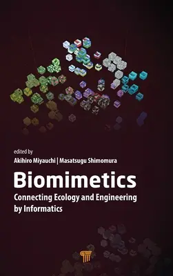 Biomimétique : Relier l'écologie et l'ingénierie par l'informatique - Biomimetics: Connecting Ecology and Engineering by Informatics