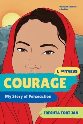 Courage : Mon histoire de persécution - Courage: My Story of Persecution