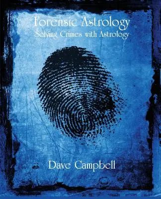 Astrologie judiciaire - Forensic Astrology
