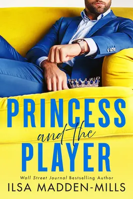 La princesse et le joueur - Princess and the Player