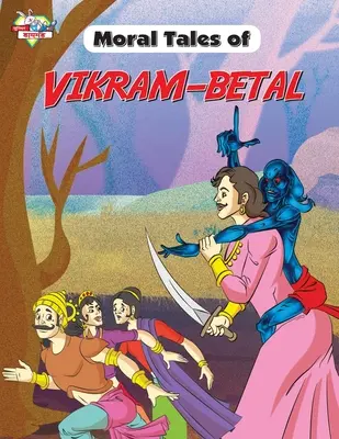 Contes moraux de Vikram-Betal - Moral Tales of Vikram-Betal