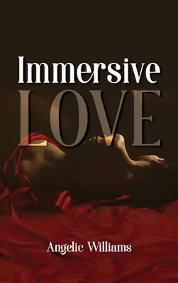 L'amour immersif - Immersive Love