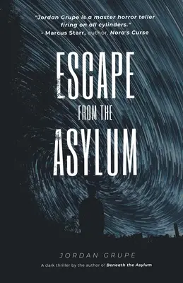 S'échapper de l'asile - Escape from the Asylum