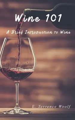 Vin 101 - Wine 101