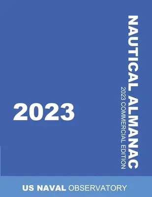 Almanach nautique 2023 - Nautical Almanac 2023