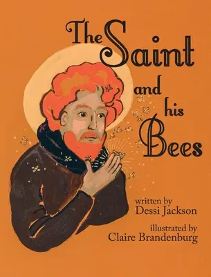 Le saint et ses abeilles - The Saint and his Bees