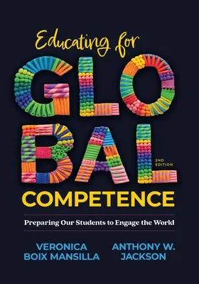 Éduquer à la compétence globale : Préparer nos élèves à s'engager dans le monde - Educating for Global Competence: Preparing Our Students to Engage the World