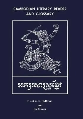 Lecteur littéraire cambodgien et glossaire - Cambodian Literary Reader and Glossary