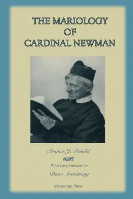 La mariologie du cardinal Newman - The Mariology of Cardinal Newman