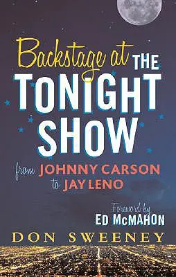 Les coulisses du Tonight Show : De Johnny Carson à Jay Leno - Backstage at the Tonight Show: From Johnny Carson to Jay Leno