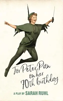 Pour Peter Pan à l'occasion de son 70e anniversaire (Édition Tcg) - For Peter Pan on Her 70th Birthday (Tcg Edition)