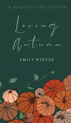 Aimer l'automne - Loving Autumn