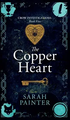 Le cœur de cuivre - The Copper Heart