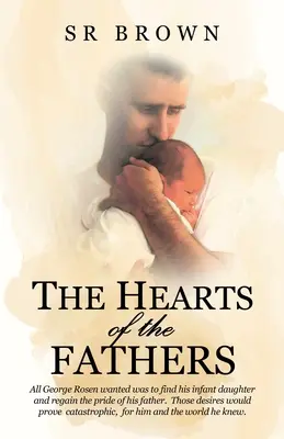 Le cœur des pères - The Hearts of the Fathers