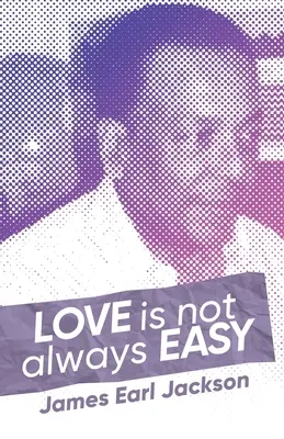 L'amour n'est pas toujours facile - Love Is Not Always Easy