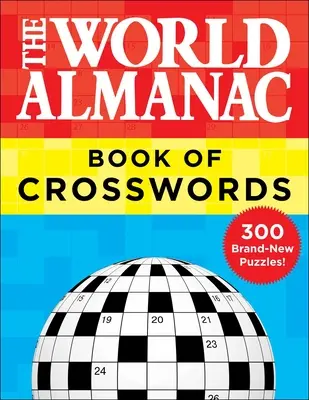 Le livre des mots croisés de l'Almanach mondial - World Almanac Book of Crosswords