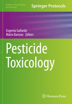 Toxicologie des pesticides - Pesticide Toxicology